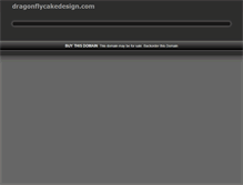 Tablet Screenshot of dragonflycakedesign.com